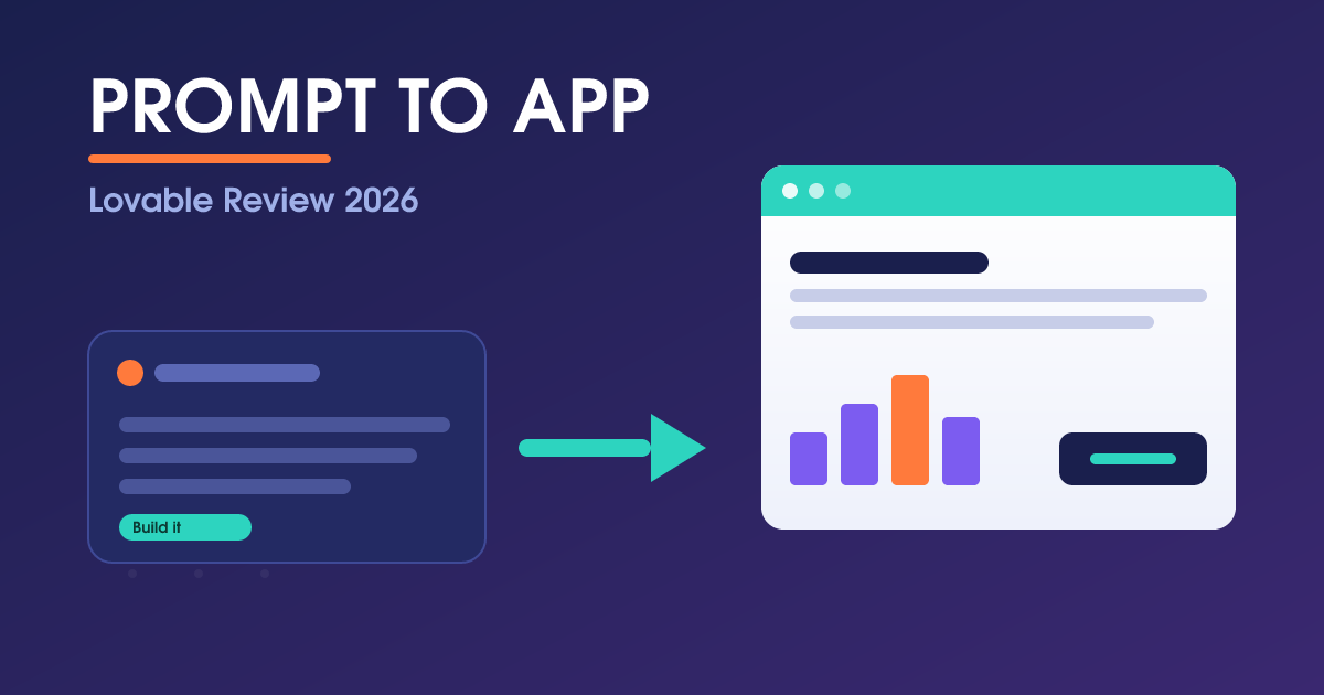 Lovable Review 2026: Is the AI App Builder Worth It?